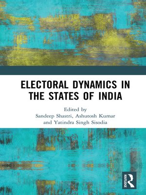 cover image of Electoral Dynamics in the States of India